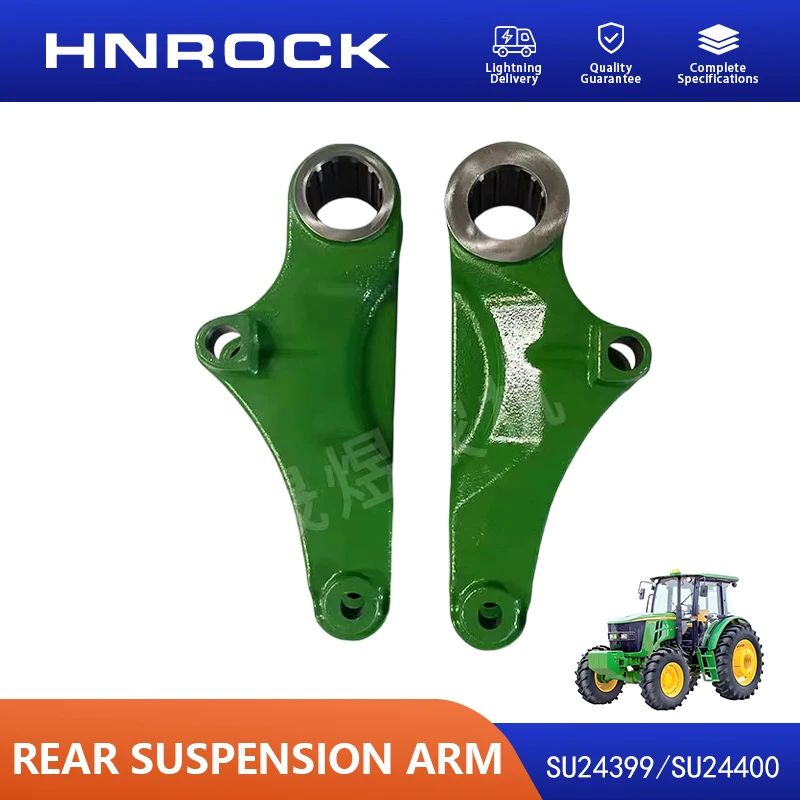 6B1204 Rear Suspension Lift Arm, Lift Arm SU24399/SU24400 for Jo/hn D/ee/re Tractor Parts