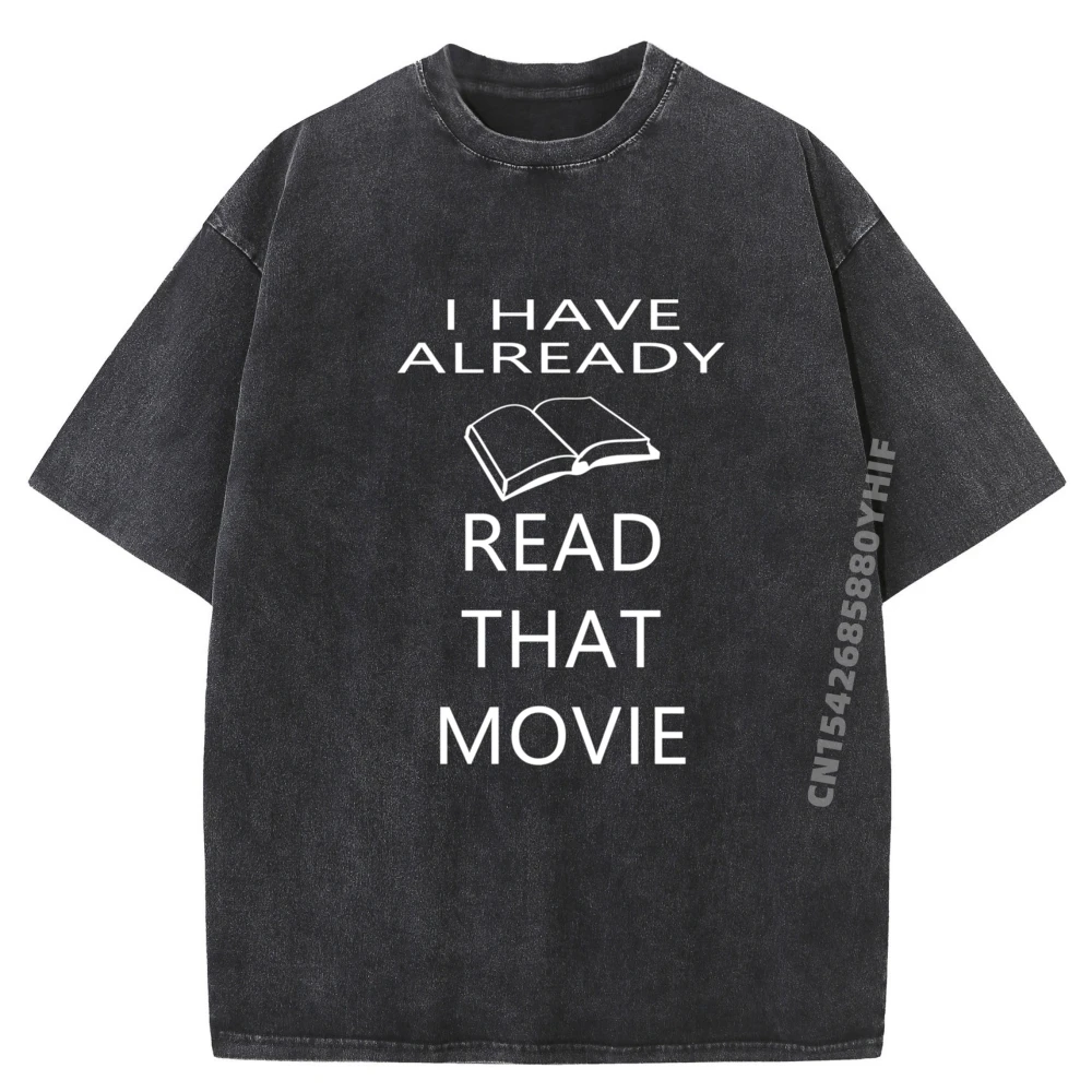 

I Have Already Read That Movie Bookworm Luxury Designer Mens Printed T Shirt Streetwear Washed Clothes