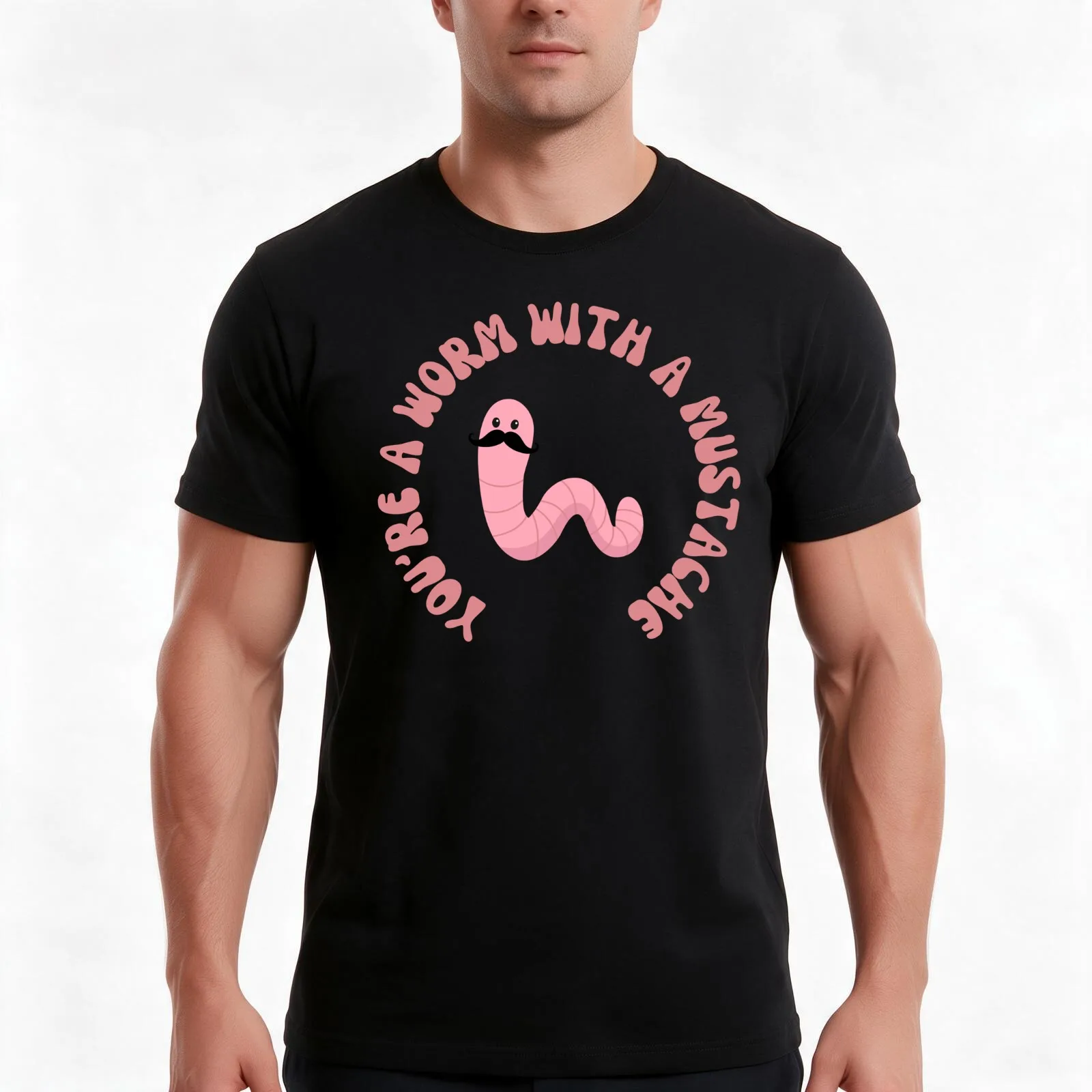 You're a Worm with a Mustache T-Shirt, Summer Casual Cotton Tee, Oversized Streetwear Tops, Vintage Graphic Print, 100% Cotton
