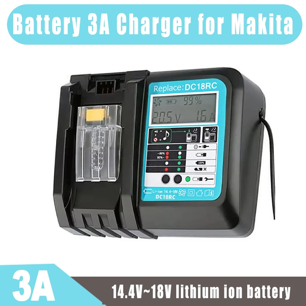 DC18RC 3A Schnellladung mit Lüfter Li-Ionen-Akku-Ladegerät für Makita 14,4 V 18 V BL1860B, BL1850B, BL1840, BL1830, BL1820, BL1415, BL1440