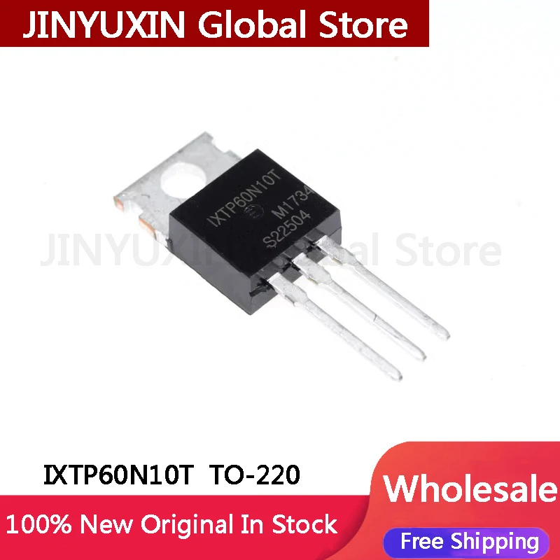 5-100Pcs IXTP60N10T IXTP60N10  60N10T TP60N10 TO-220 100V 60A IC Chipset In Stock Wholesale