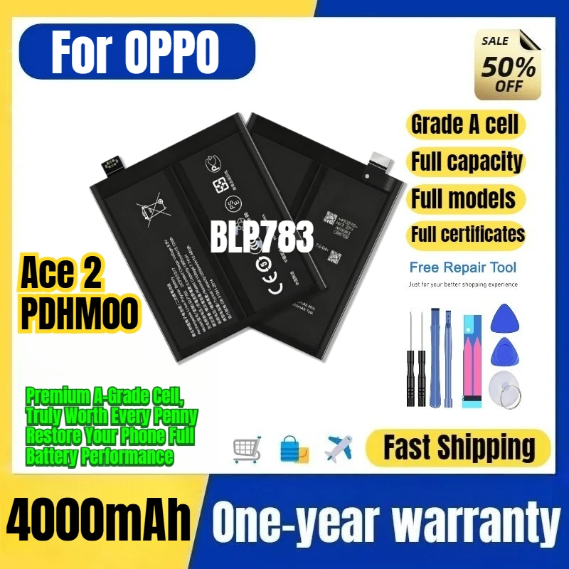 BLP783 for OPPO Ace 2/PDHM00 Phone Batteries 0 Cycle High Quality Capacity Battery Replacement Bateria Grade A Cell with Tools