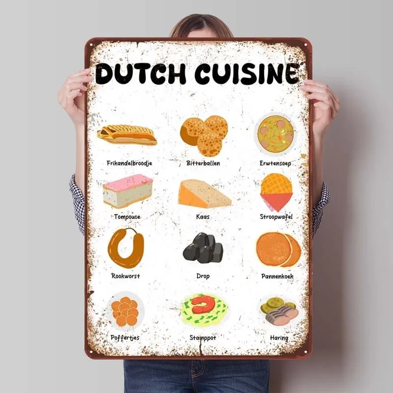 Dutch Cuisine Rusty Food Metal Poster Vintage Decor Retro Metal Tin Sign for Restaurant Home Kitchen Wall Art Decoration Room