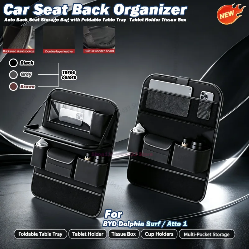 For BYD Dolphin Surf / Atto 1 Car Seat Back Organizer Auto Back Seat Storage Bag with Foldable Table Car Accessories