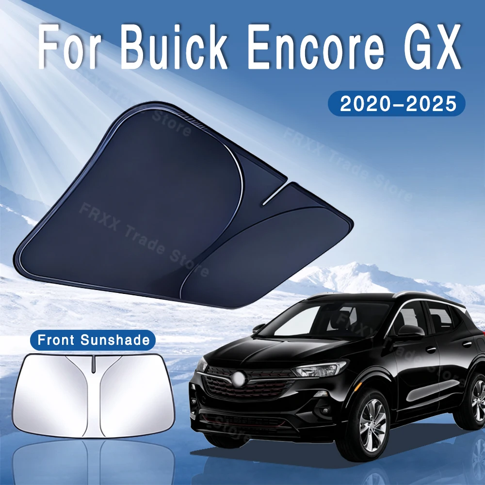 

Car Sun Visor Front Windshield Sunshade Heat Insulation Summer Cooling Auto Accessories For Buick Encore GX Plus 2020~2025 2023