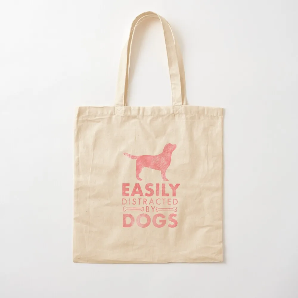 

Easily Distracted by Dogs - Distressed Pink on White Tote Bag Shopper Reusable bags Canvas Tote Bag