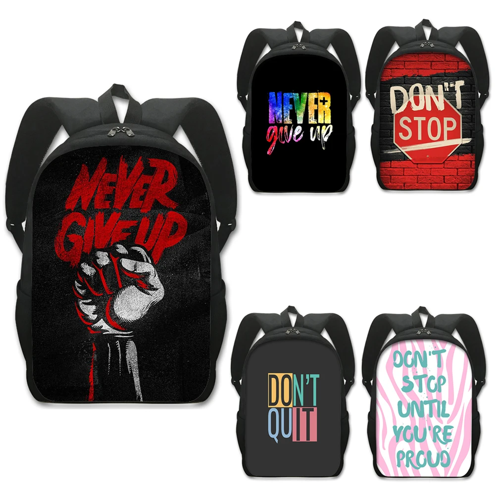 Mochila con estampado Never Give Up para hombre y mujer, morral escolar para adolescentes, niños y niñas, regalo para ordenador portátil