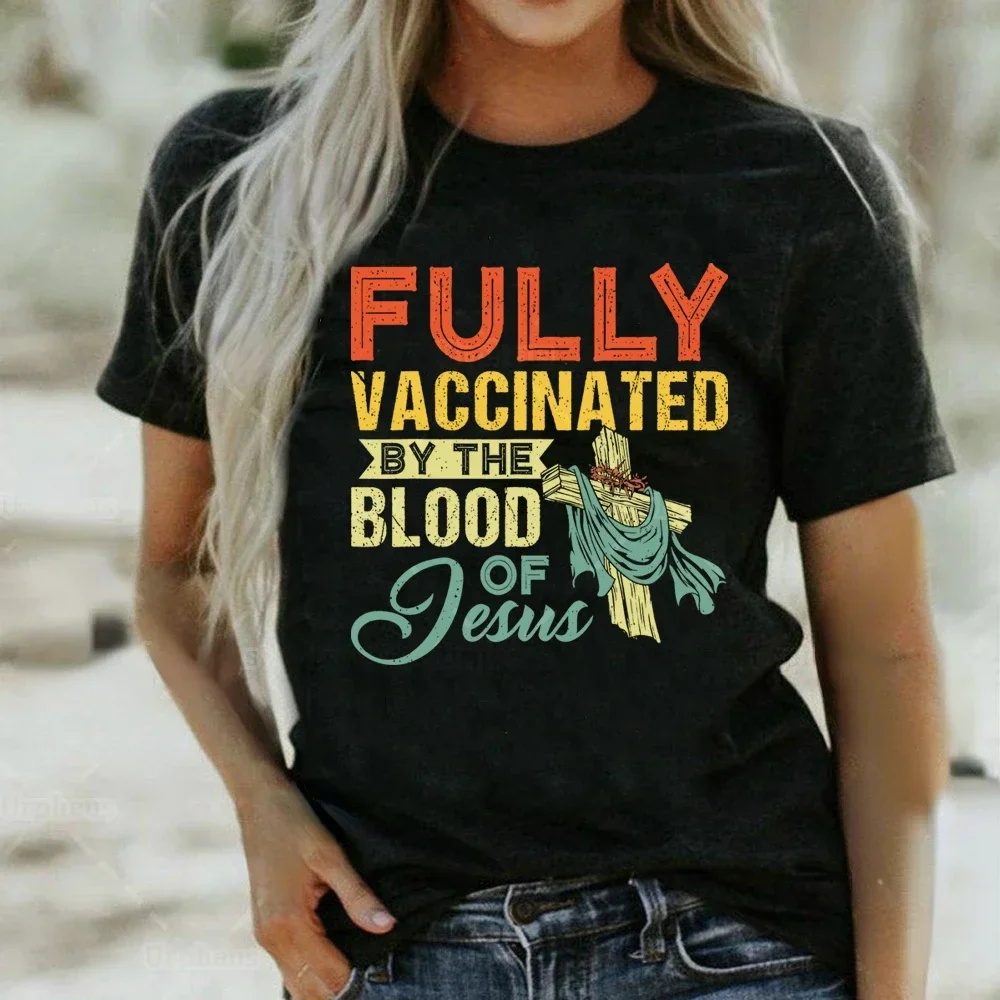 Fully Vaccinated By The Blood of Jesus Funny Christian T Shirt Religious Faith Shirt  for ladies Tees dropshipping wholesaler