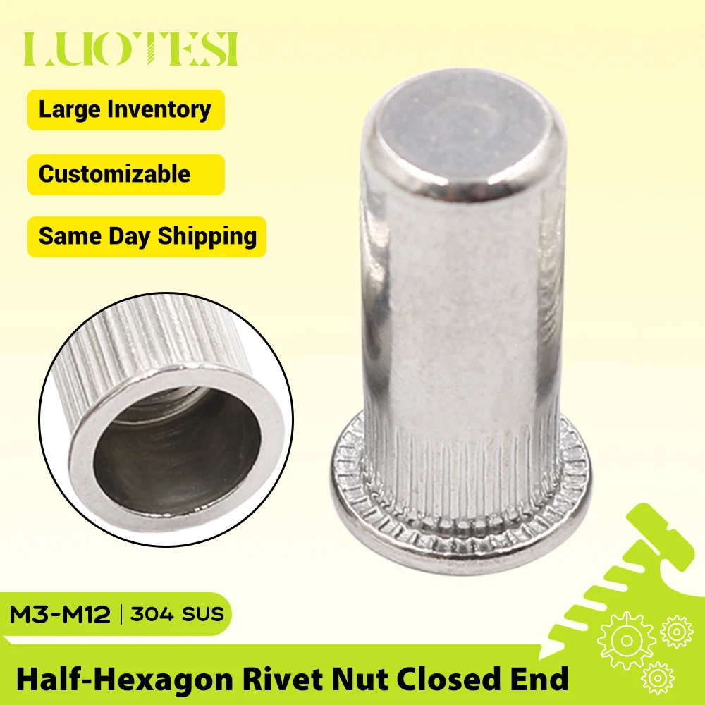 Half Hexagon Rivet Nut Closed End 304 stainless steel M3 M4 M5 M6 M8 M10 M12 Flat Head Small Countersunk Thread Rivnut Nutsert