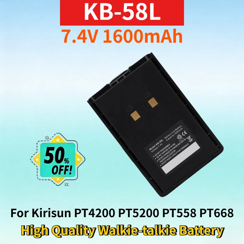 

New KB-58L 7.4V 1600mAh Battery for Kirisun PT4200 PT5200 PT558 PT668 PT558S PT-558 PT-558S High Quality Walkie-talkie Battery