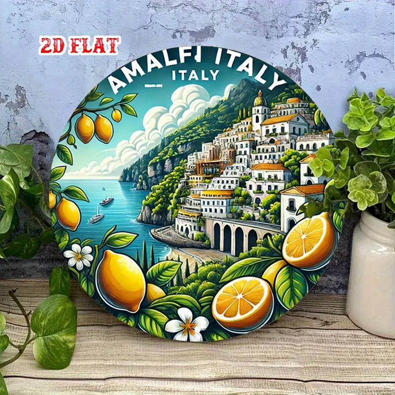 2D Flat, 1pc Vintage Mediterranean Amalfi Coast Metal Wall Art Sign - 7.87'' Round Italian Coastal Village Decor with Lemon & Li