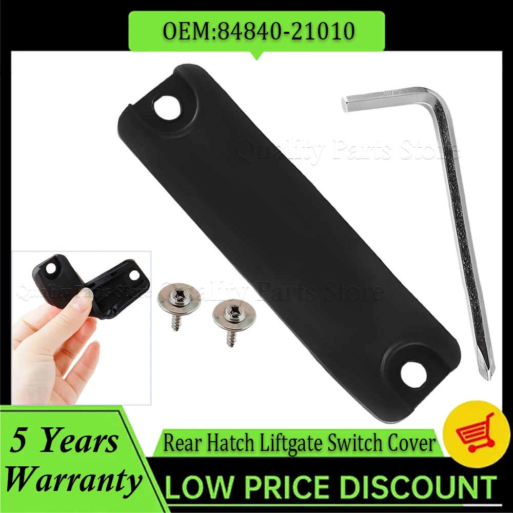 

1 Set New Rear Hatch Liftgate Switch Cover Lid For Toyota Prius 4Runner Scion Camry Lexus Trunk Door Release Fix Kit 84840-21010