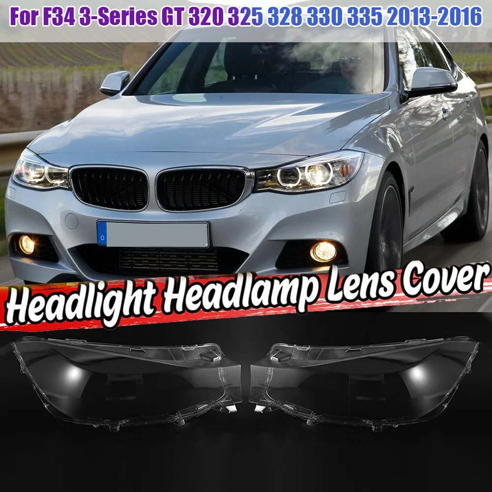 LH&RH for F34 3-Series GT 320 325 328 330 335 2013-2016 Car Headlight Lens Cover Lamp Shade Lens Headlight Shell