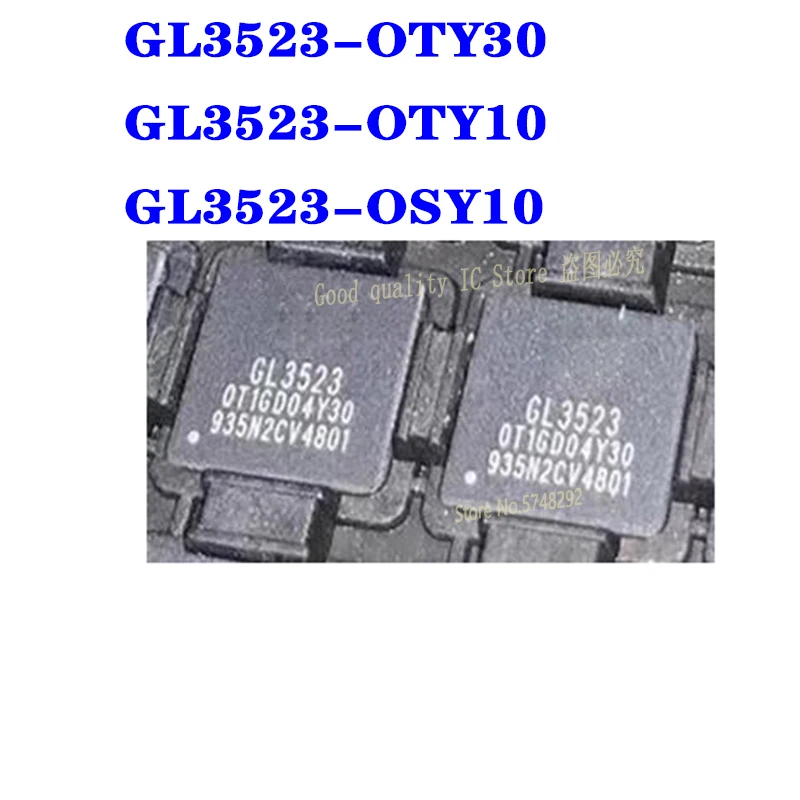 

GL3523-OTY30 2 шт./лот QFN-76 GL3523-OSY10 GL3523 GL3523-OTY10
