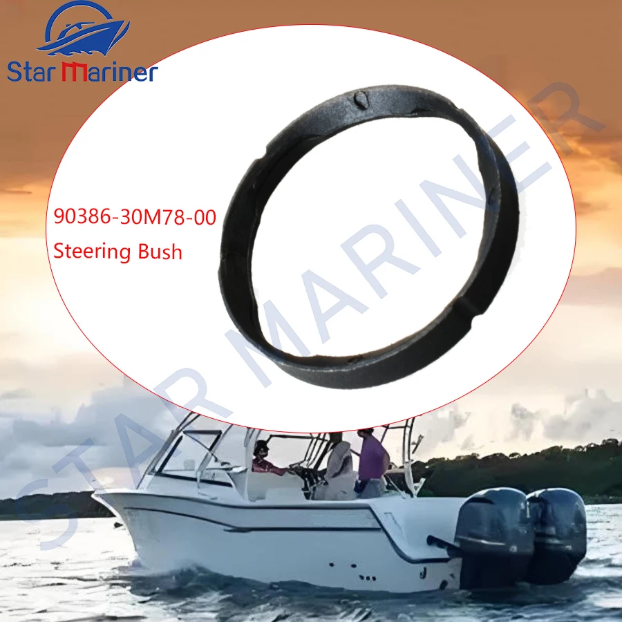 

90386-30M78-00 Steering Bush For Yamaha Outboard Motor 2 Stroke 60HP 85HP 90386-30M78 boat engine New Part