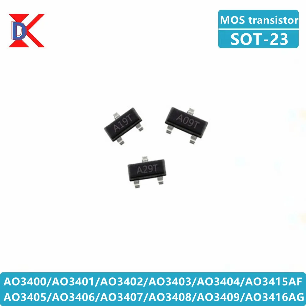 100Pcs AO Full Series Transistor IC Chips AO3416 AG AO3415 AF AO3409 A99T AO3408 A89T AO3407 A79T AO3406 A69T AO3405 A59T