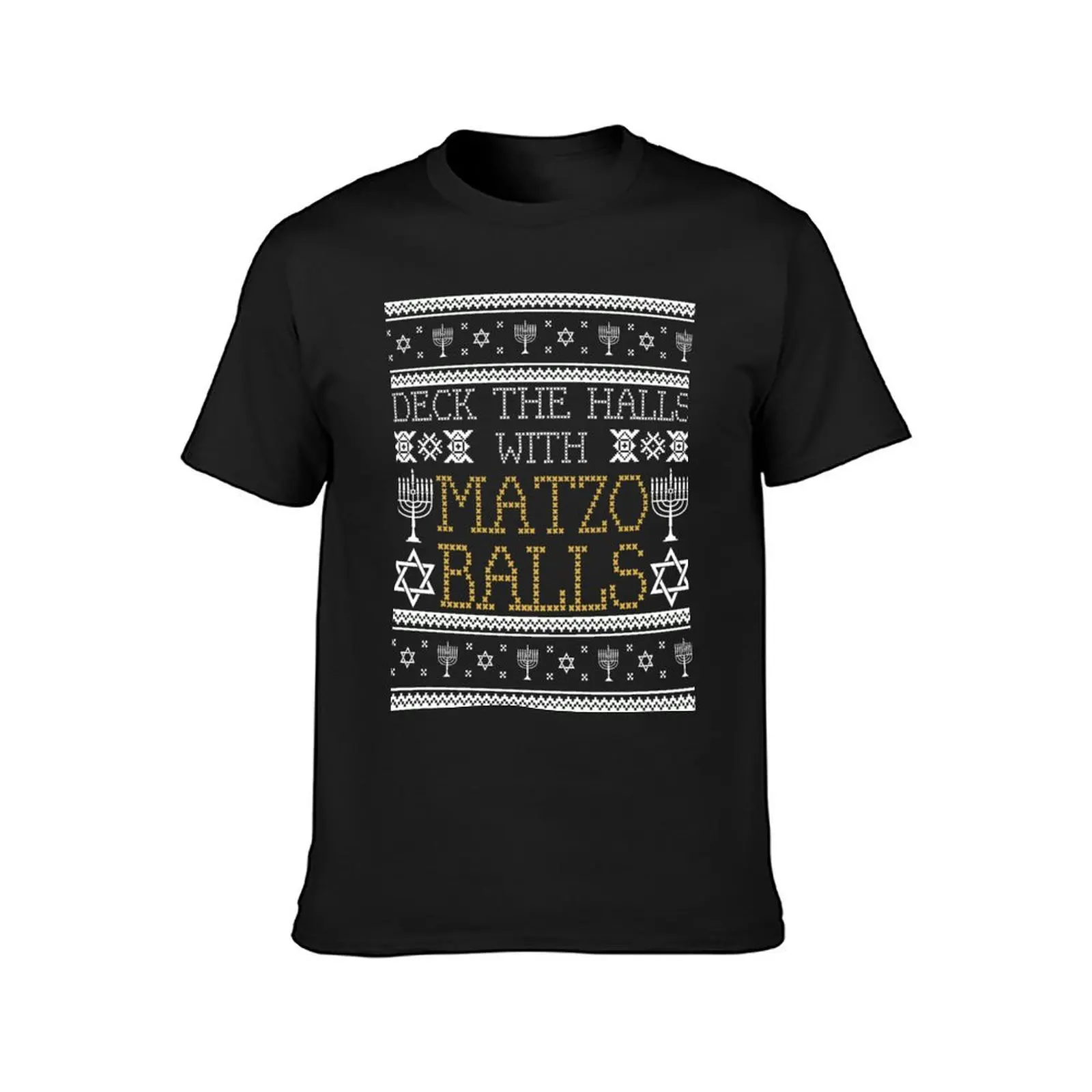 Deck The Halls With Matzo Balls Ugly Hanukkah Sweater T-Shirt for a boy quick-drying t shirts for men