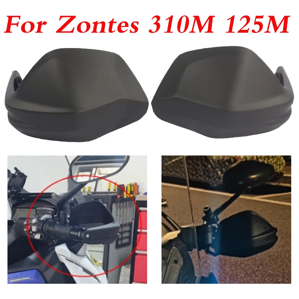 

For Zontes M310 125M M125 125 M 310 M ZT310-M ZT310M Motorcycle Accessories Hand Guards Shield Handlebar Handguard Protector