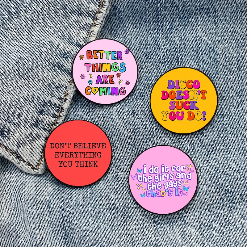 Mental Health Better Things Are Coming Printed Pin Custom fashion Retro vintage Brooches Shirt Lapel teacher Bag Cute Badge pins