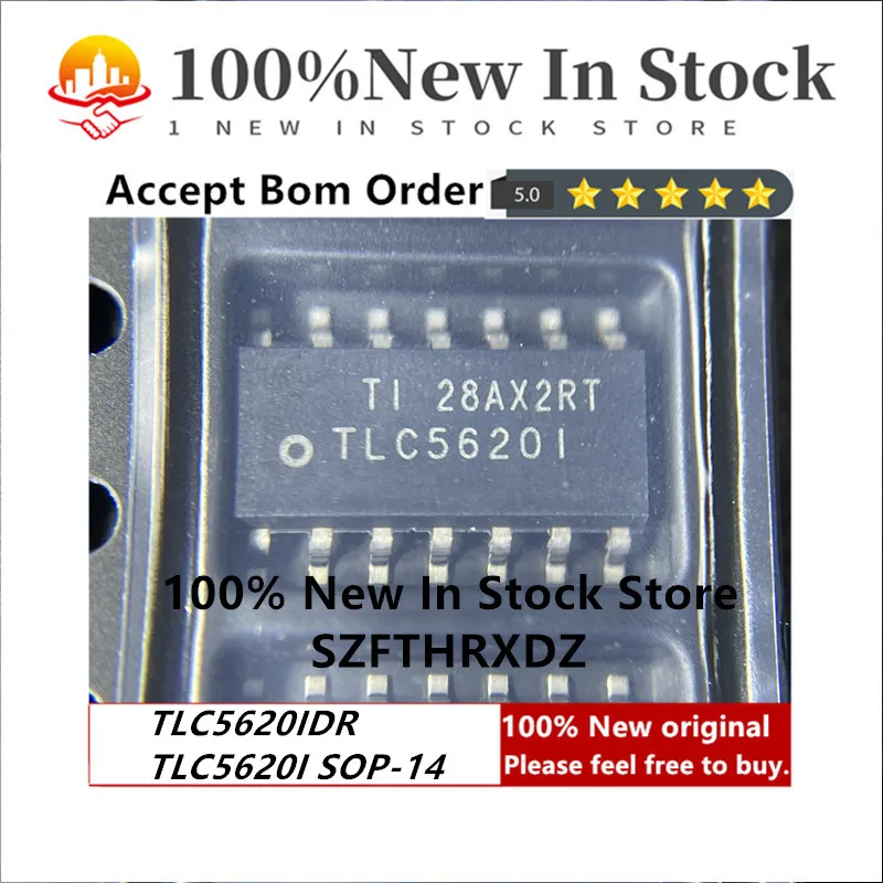 

100% NEW ORIGINAL TLC5620IDR SOP-14 TLC5620I SOP14 DAC 4-CH Resistor-String 8-bit 14-Pin (10PCS)