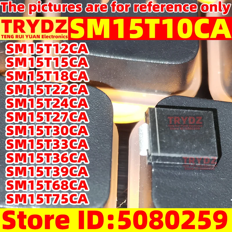 SM15T10CA SM15T12CA SM15T15CA SM15T18CA SM15T22CA SM15T24CA SM15T27CA SM15T30CA SM15T33CA SM15T36CA SM15T39CA SM15T68CA SM15T75C