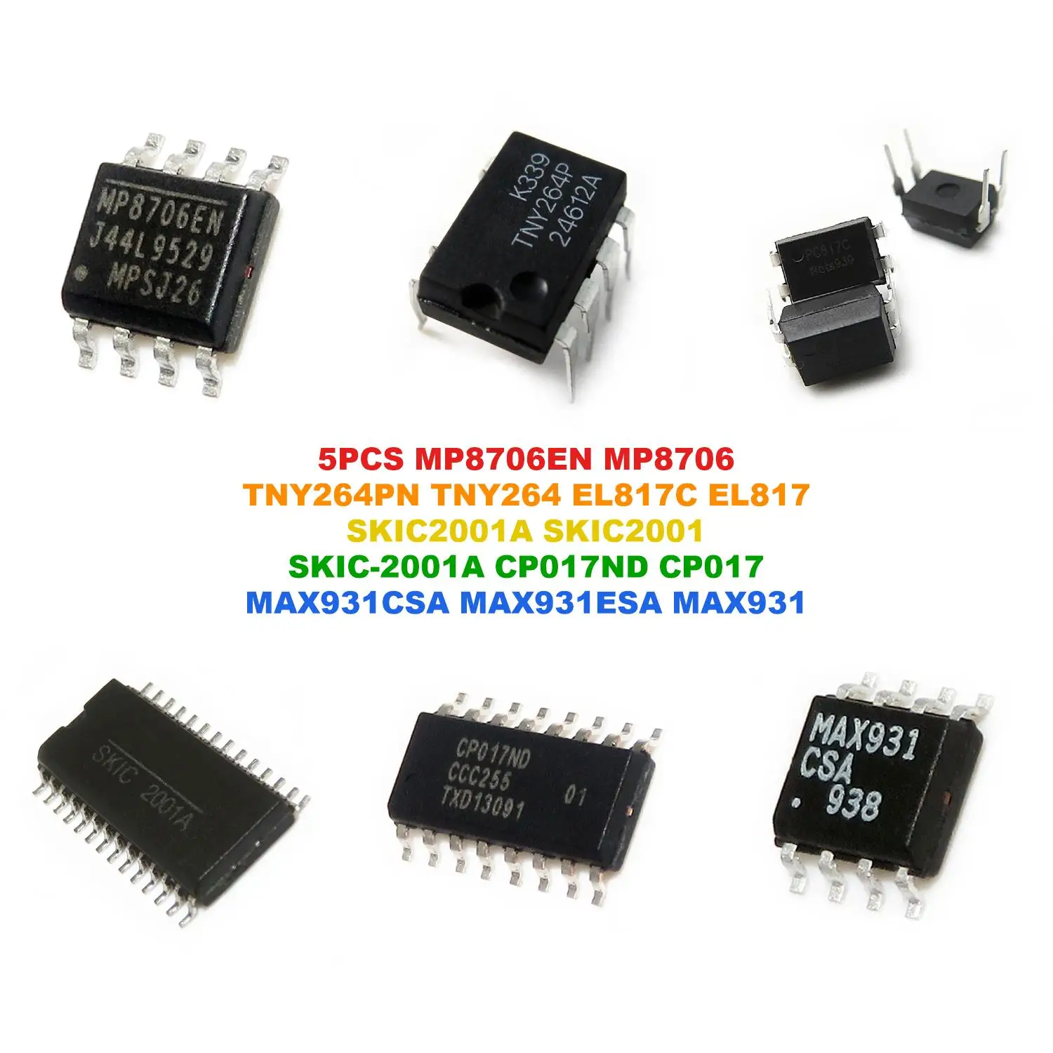 MP8706EN MP8706 TNY264PN TNY264 EL817C EL817 SKIC2001A SKIC2001 SKIC-2001A CP017ND CP017 MAX931CSA MAX931ESA MAX931