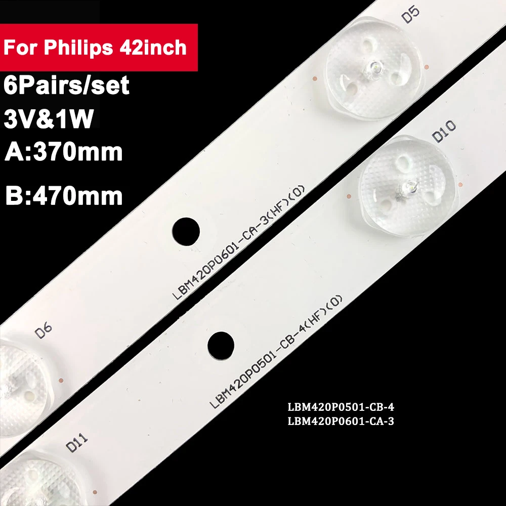 

A:380mm B:435mm Led Backlight Strips For Philips 42inch LBM420P0501-CB 42PFL3508G/78 6Pairs/set TV Repair Spare Parts