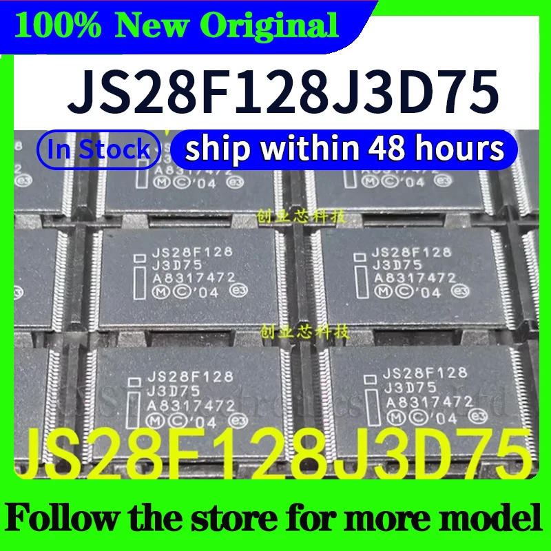 JS28F128J3F75A JS28F128J3D75 JS28F128J3F75 JS28F128M29EWL JS28F128M29EWH TE28F128J3D75 TE28F128J3C150 คุณภาพสูงใหม่
