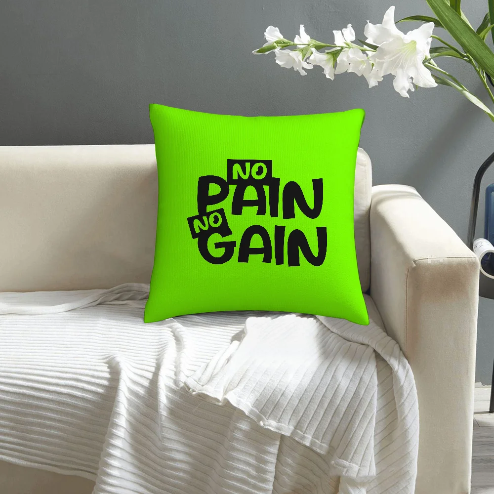 No Pain No Gain Pillow Case Sofa Decorative Home Double-sided Printing Short Plush Cushion Cover Throw Pillow Cover Gifts