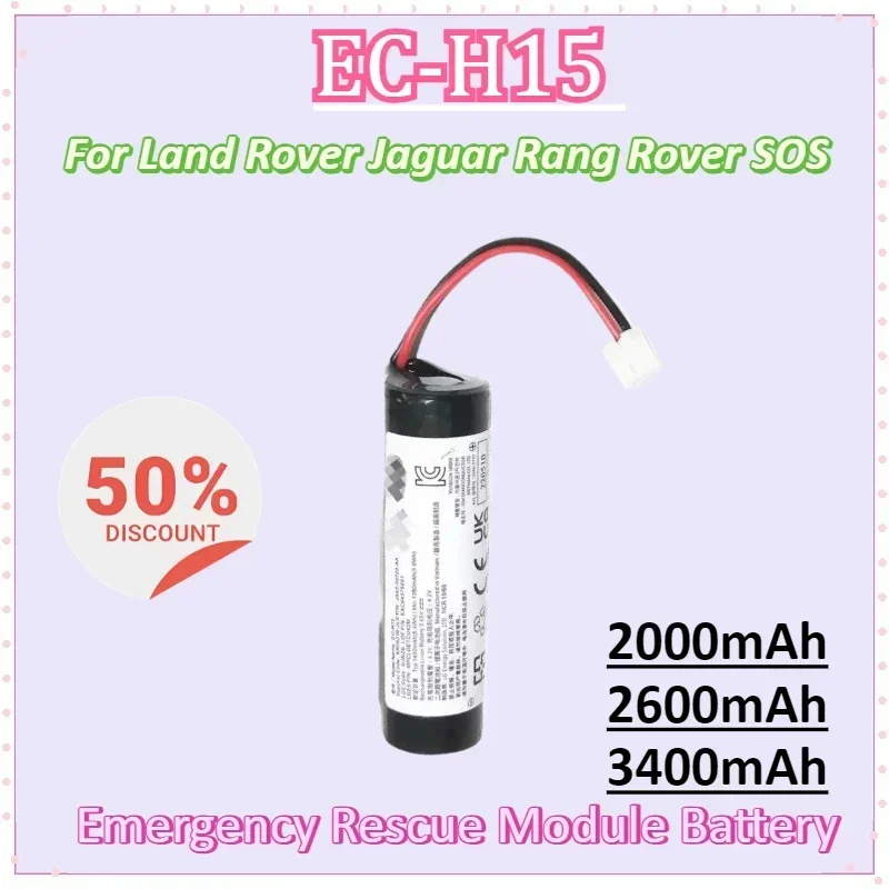 

EC-H15 3.65V 2000/2600/3400mAh JBA2-70720-AA Battery for Land Rover Jaguar Rang Rover SOS Emergency Rescue Module Batteries