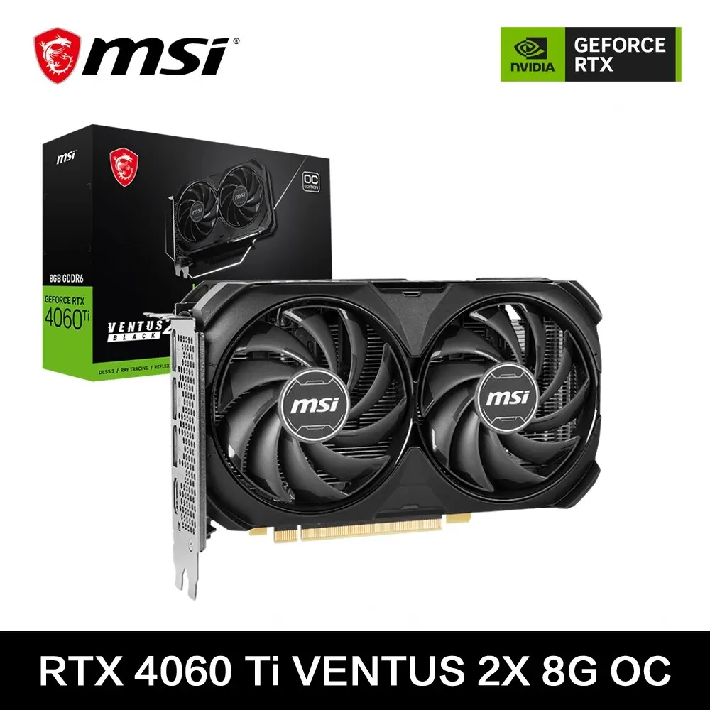 Tarjeta gráfica MSI GeForce RTX 4060Ti VENTUS 2X para juegos, tarjeta gráfica negra de 8G OC, GDDR6 de 128 bits, PCI-E 4,0, HDMI, DP, 8 pines, para escritorio, nuevo