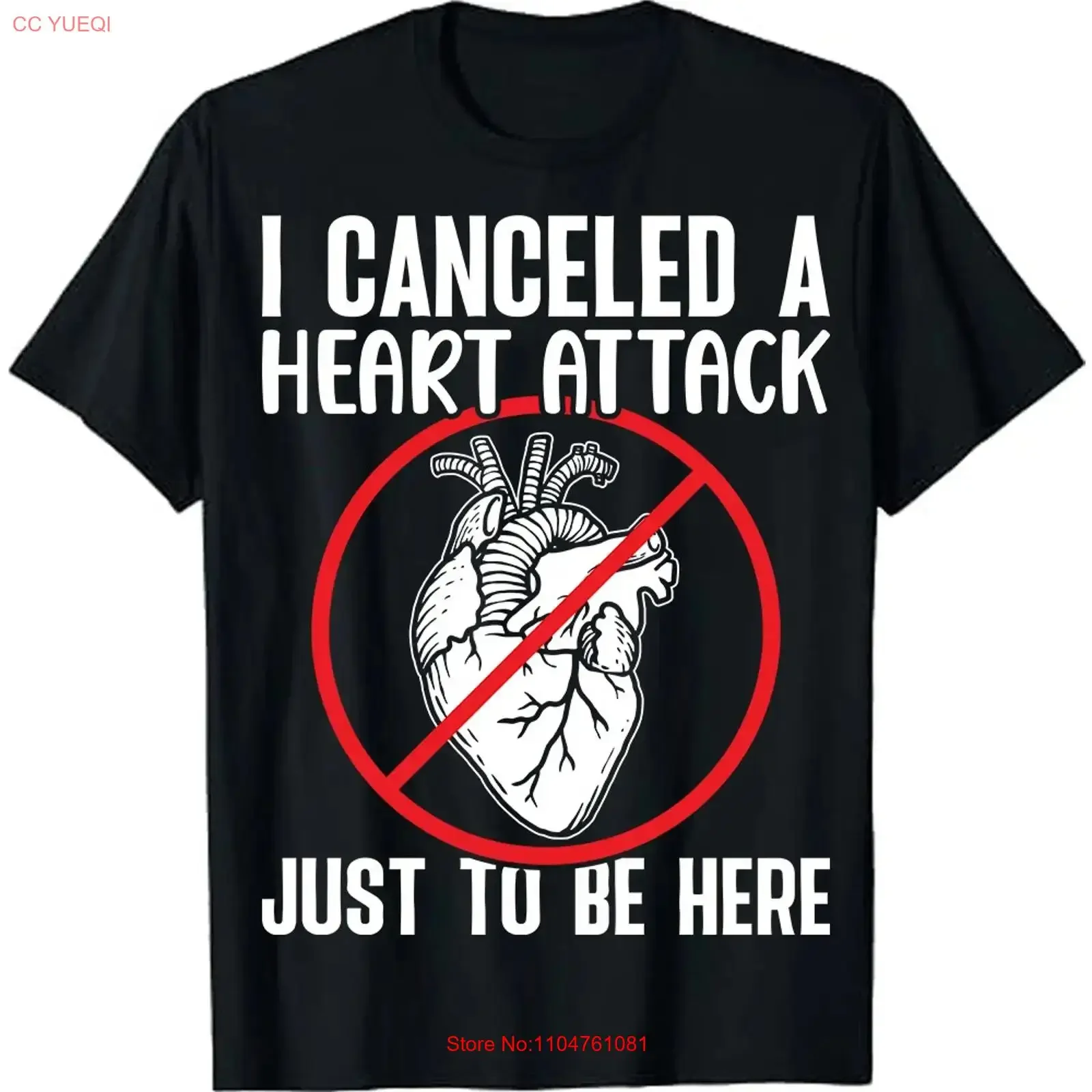 Open Heart Surgery I Canceled A Attack Just To Be Here T Shirt vintage Washed Stylish Versatile designer clothes Stretched