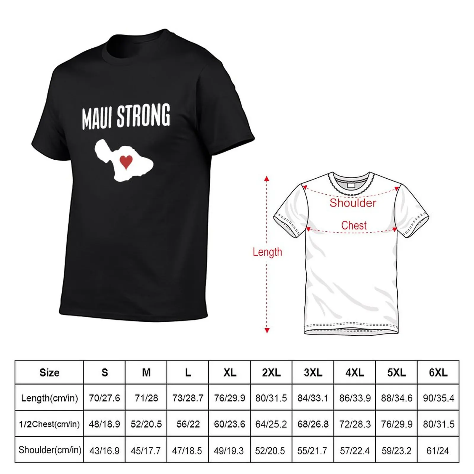 Maui Strong Heart Hawaii Strong Maui Wildfire Relief, All Profits will be Donated, Support for Hawaii Fire Victims, Hawa T-Shirt