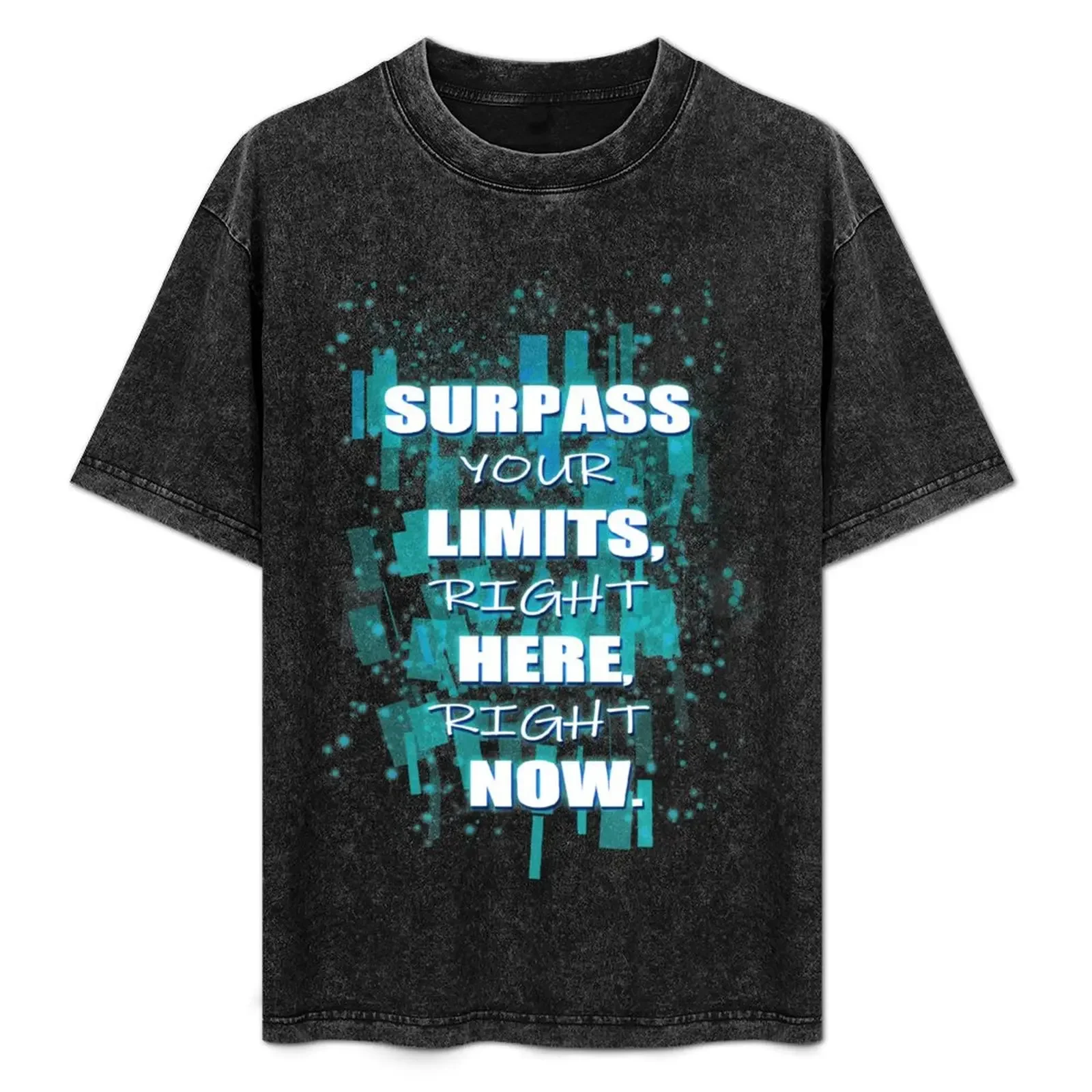 Surpass Your Limits - Quote  Inspirational  Gym Workout TShirt graphics graphic tee shirt oversized t shirts for men