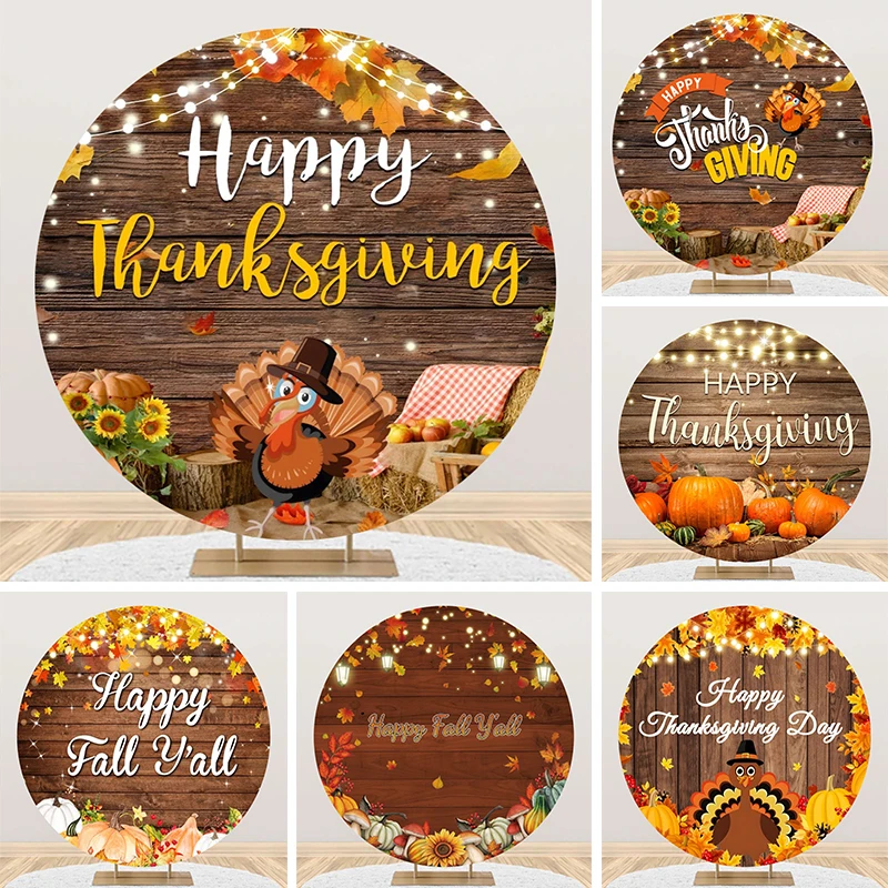 

Happy Thanksgiving Day Round Backdrop Cover Family Dinner Turkey Pumpkin Party Decor Fall Autumn Maple Circle Photo Background