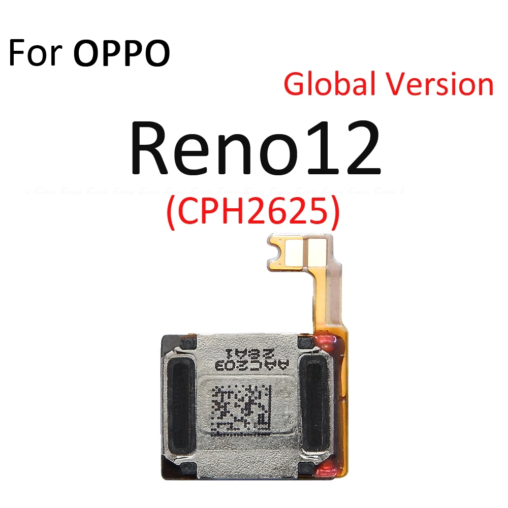 Top Earpiece Ear Speaker Replacement Parts For OPPO Reno 10 11 12 Reno10 Reno11 Reno12 FS F Pro Plus 5G Earphones Flex Cable