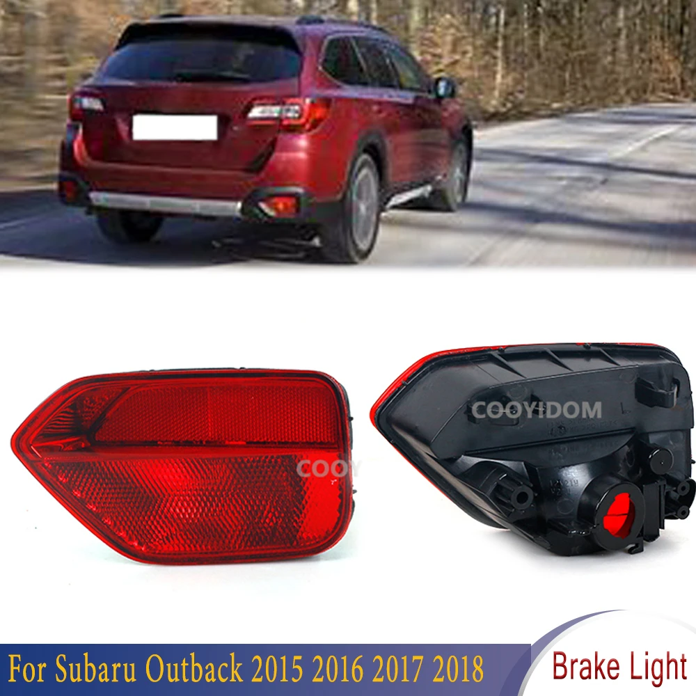 

X-CAR For Subaru Outback 2015 2016 2017 2018 XV Crosstrek Rear Bumper Fog Turn Signal Light Tail Brake Reflector Stop Lamp