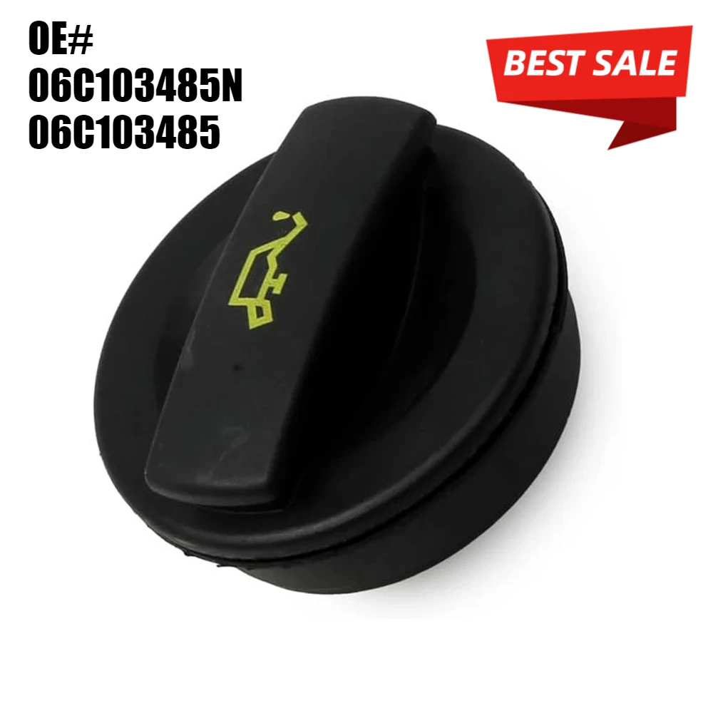 

06C103485N 06C103485 06J103485 Engine Oil Filler Cover Lid Cap For A4 2.0 3.0 3.2 A4 A6 A7 Q5 For EOS Golf Passat B6