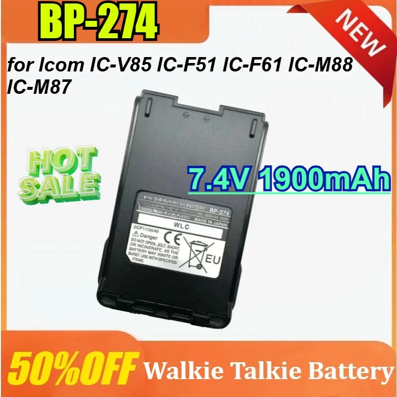 

New BP-274 7.4V 1900mAh for Icom IC-V85 IC-F51 IC-F61 IC-M88 IC-M87 Walkie-talkie Battery