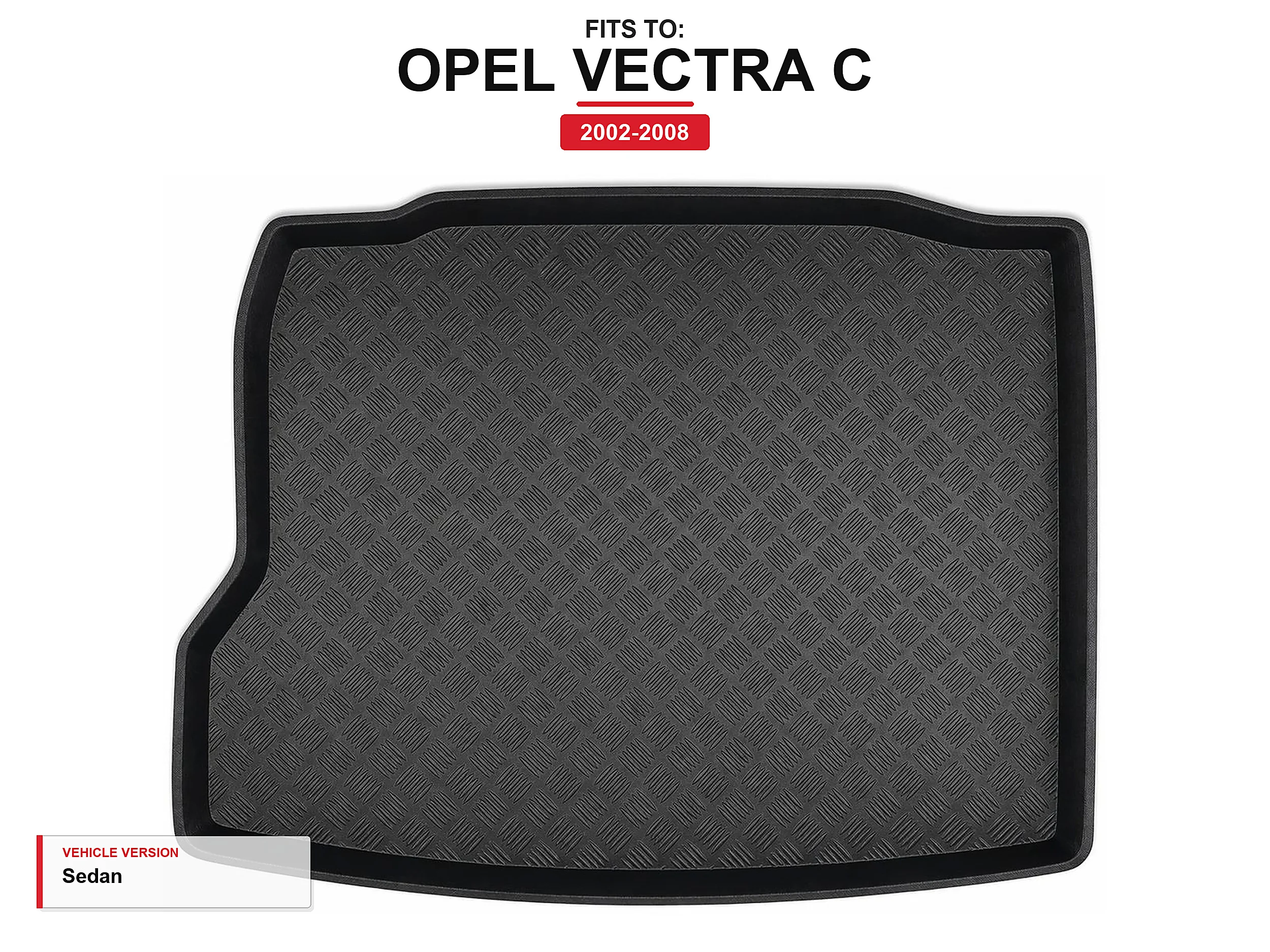 Kofferbakmat met rand voor: Opel Vectra C 2002-2008 Sedan