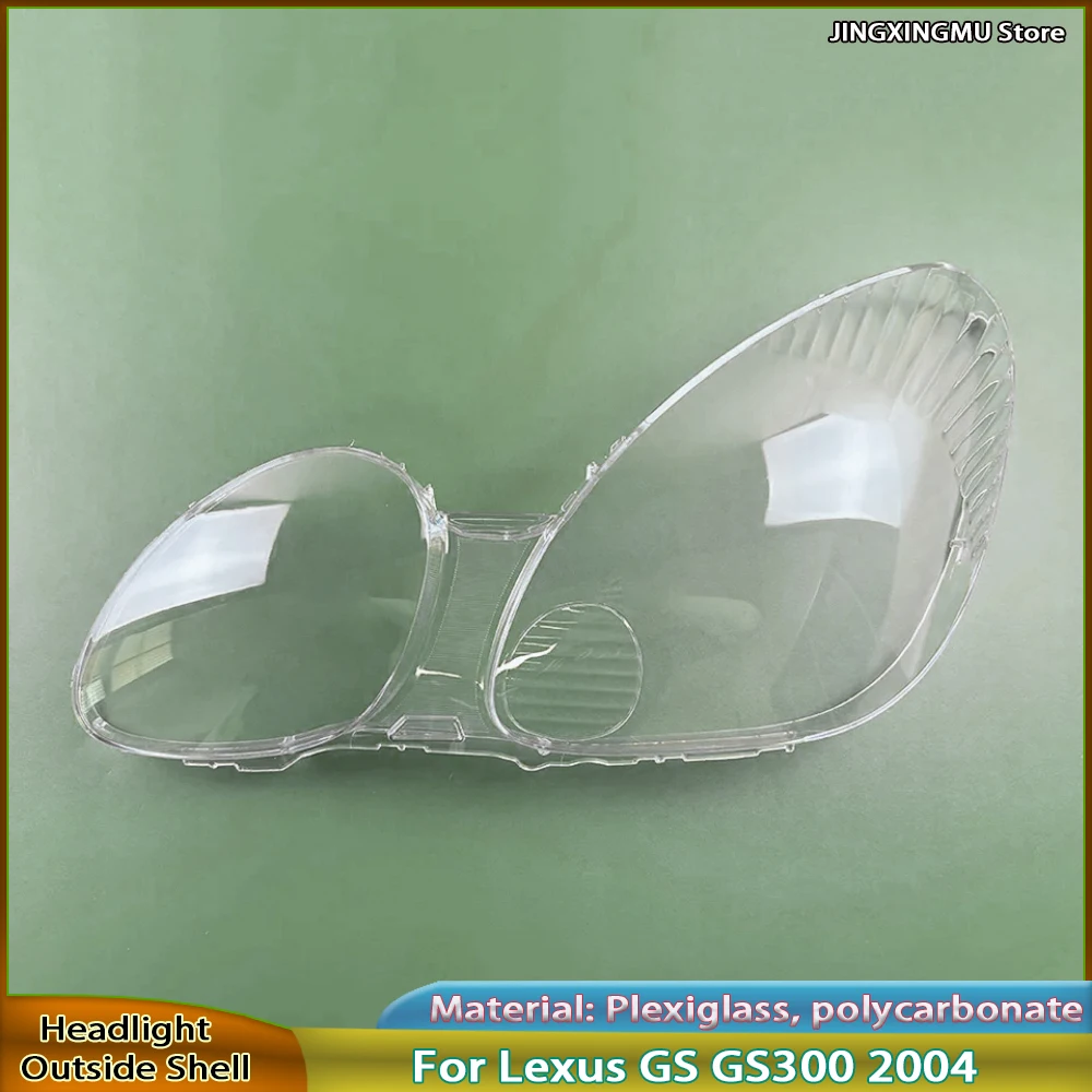 

Headlamp Shell Lens Plexiglass For Lexus GS GS300 2003 2004 2005 Front Headlight Cover Transparent Shade Lampshade