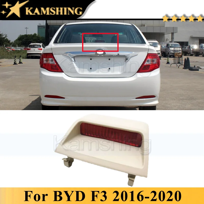 

Kamshing Rear High Mount Stop Lamp For BYD F3 2016-2020 Brake Light 3rd Third Light Brake Lamp Additional Brake Lamp