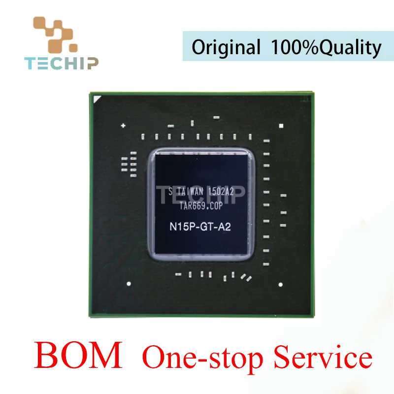 

100% New Original Very Good Product N15P-GT-A2 N15P-GX-A2 N16P-GT-A2 N16P-GX-A2 BGA Chipset