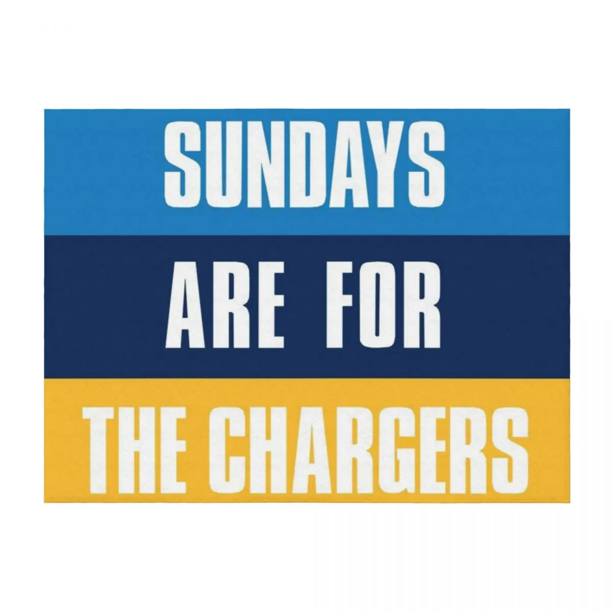 

Sundays are for The Chargers, Los Angeles Football Throw Blanket Bed covers For Baby Soft Beds Softest Blankets