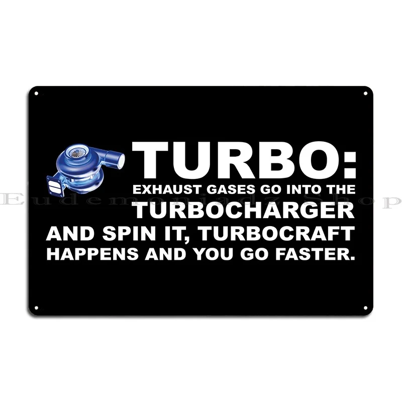 Turbo Boost Turbocharger T Metal Sign Wall Plaque Customized Bar Cave Retro Club Tin Sign Poster