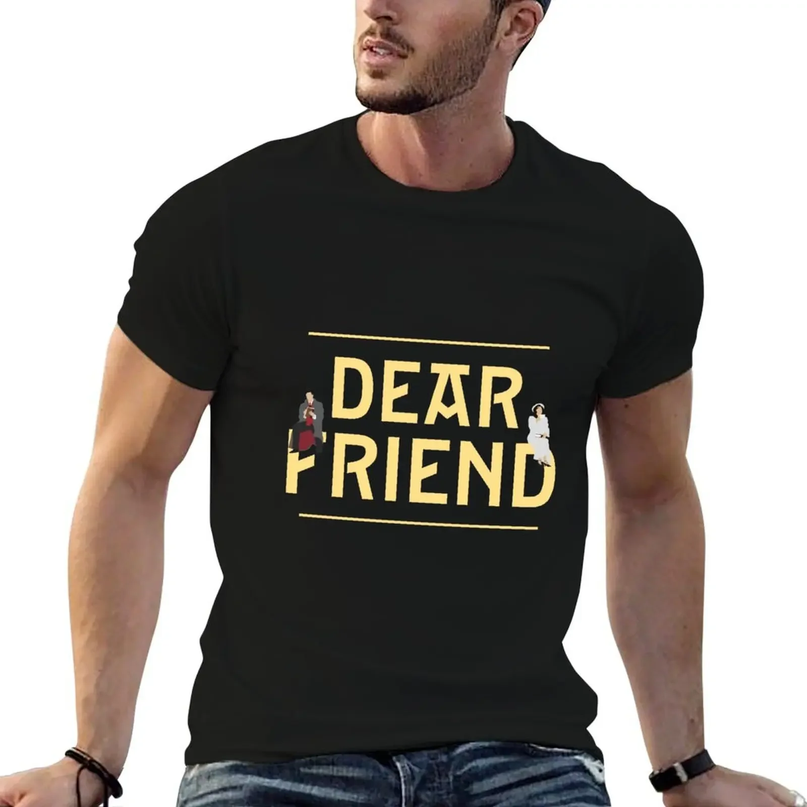 Dear Friend She Loves Me T-Shirt rapper graphic tees anime clothes plus size men clothing