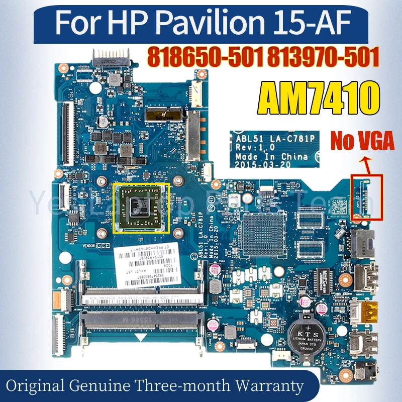 

ABL51 LA-C781P для материнской платы ноутбука HP Pavilion 15-AF 818650 -501 813970 -501 AM7410 100% протестированная материнская плата для ноутбука