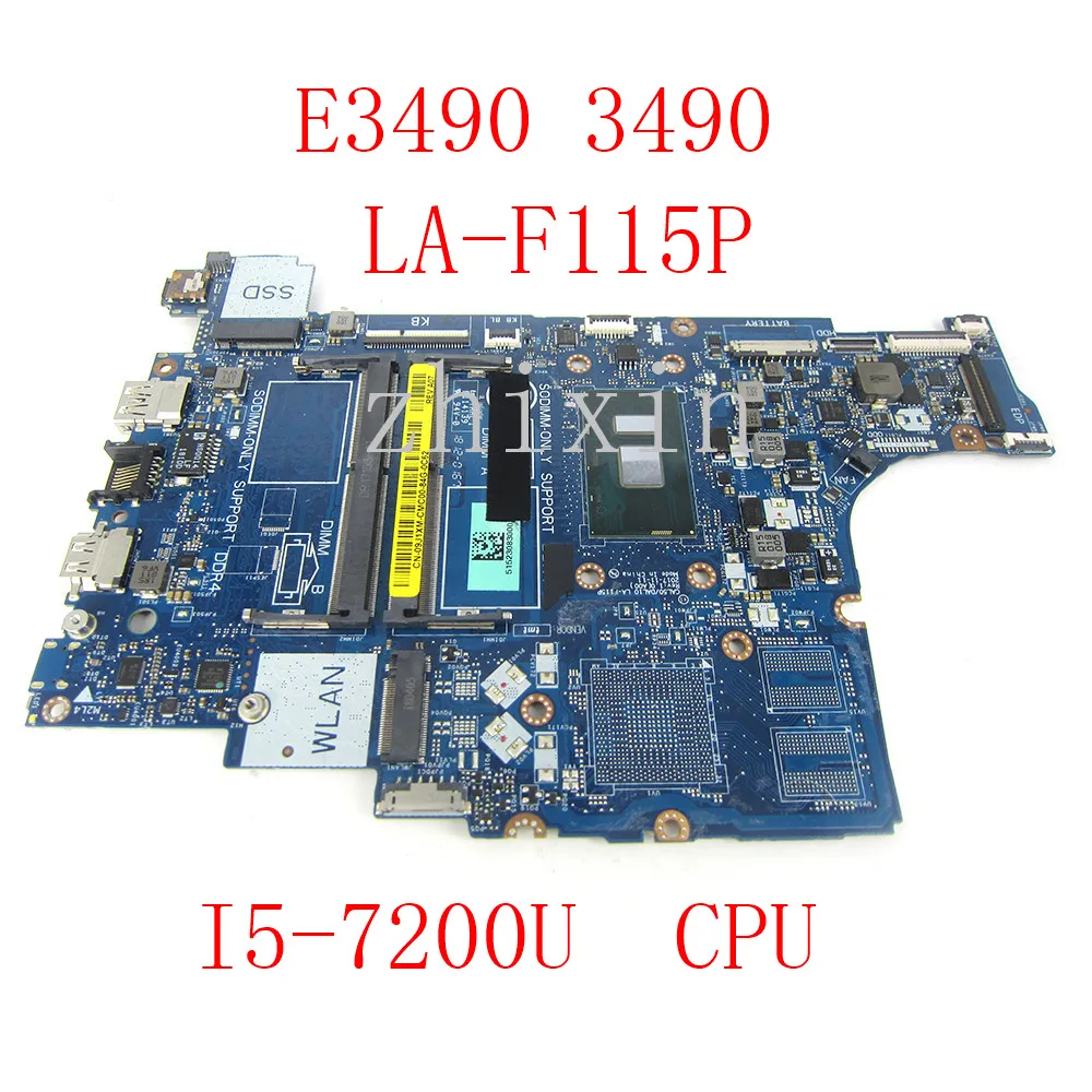 

Материнская плата для ноутбука Latitude E3490 3490 SR2ZU I5-7200U CPU CAL50/DAL10 LA-F115P 09J1XM 9J1XM материнская плата Полная работа