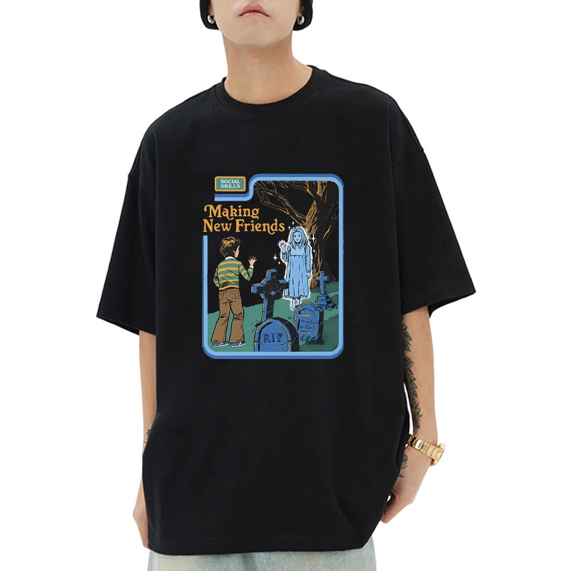 

Social Skills Making New Friends printed short sleeve T-shirts Men Women Hip Hop Oversized Cotton Tops Casual vintage clothing