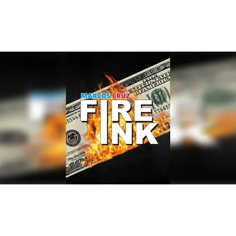 FIRE INK U.S. by Marcos Cruz Close up Magic Trick Mentalism Visual Money Magic Magia Magicians Prop Accessory Illusion Gimmick